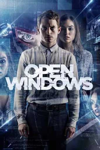 Open Windows (2014) Watch Online