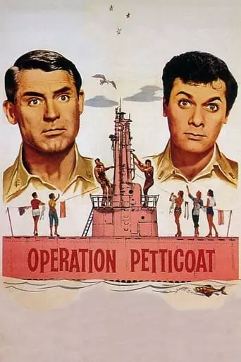 Operation Petticoat (1959) Watch Online
