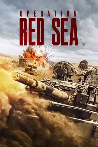 Operation Red Sea (2018) Watch Online