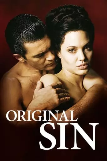 Original Sin (2001) Watch Online