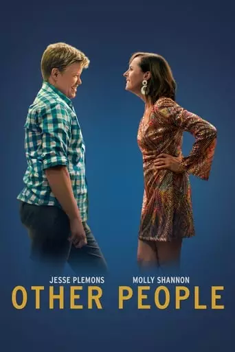 Other People (2016) Watch Online