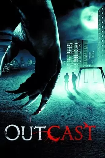 Outcast (2010) Watch Online