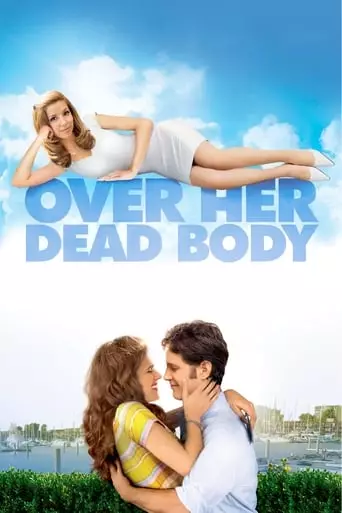 Over Her Dead Body (2008) Watch Online
