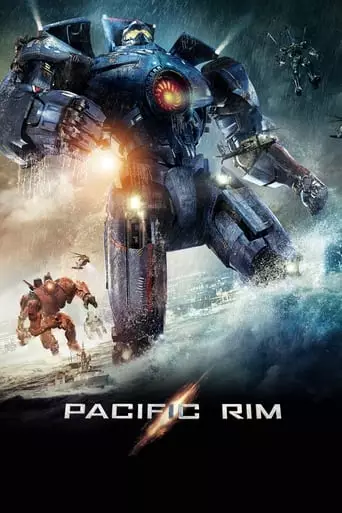 Pacific Rim (2013) Watch Online