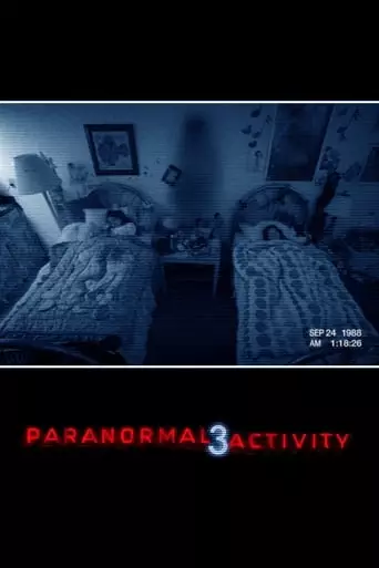 Paranormal Activity 3 (2011) Watch Online