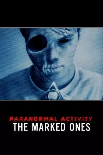 Paranormal Activity: The Marked Ones (2014) Watch Online