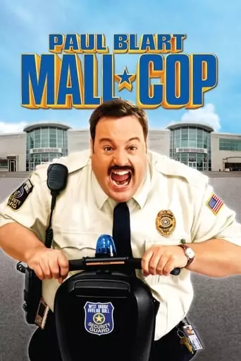Paul Blart: Mall Cop (2009) Watch Online