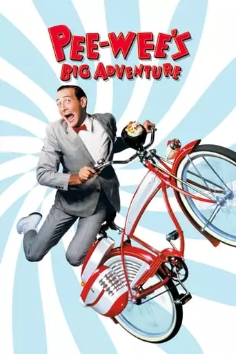 Pee-wee's Big Adventure (1985) Watch Online