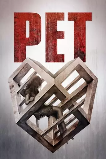 Pet (2016) Watch Online