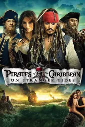 Pirates of the Caribbean: On Stranger Tides (2011) Watch Online