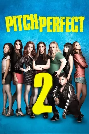 Pitch Perfect 2 (2015) Watch Online