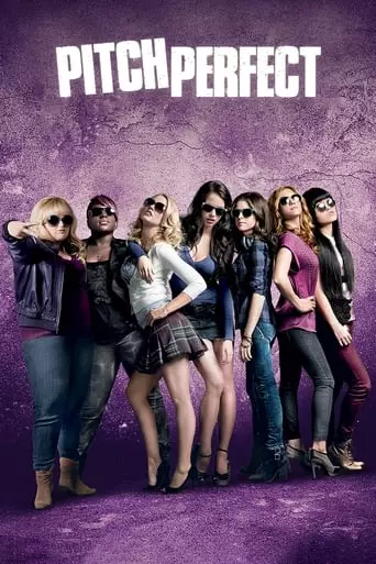Pitch Perfect (2012) Watch Online