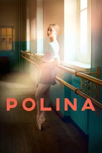 Polina (2016) Watch Online