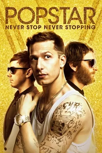 Popstar: Never Stop Never Stopping (2016) Watch Online