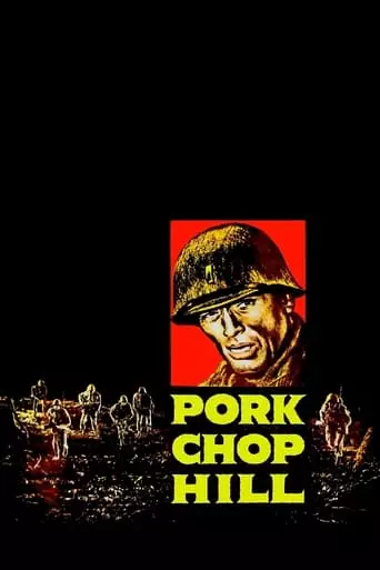 Pork Chop Hill (1959) Watch Online