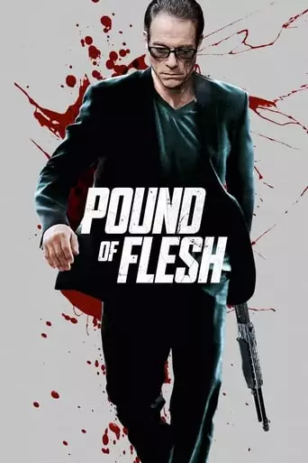Pound of Flesh (2015) Watch Online