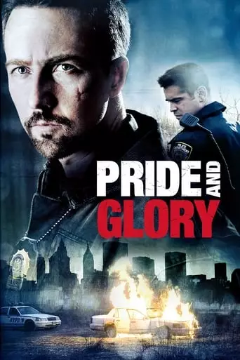 Pride and Glory (2008) Watch Online