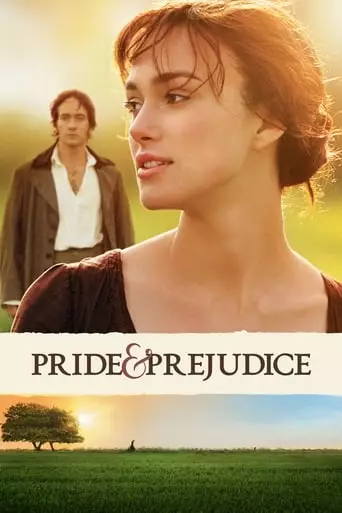 Pride & Prejudice (2005) Watch Online