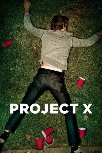 Project X (2012) Watch Online
