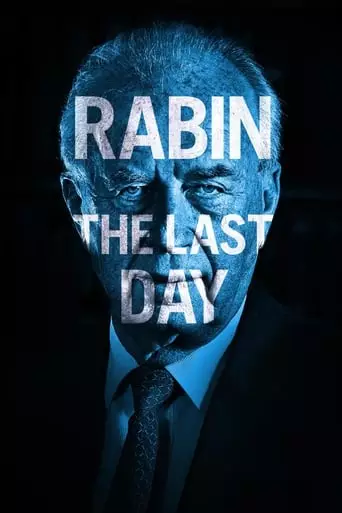 Rabin, the Last Day (2015) Watch Online