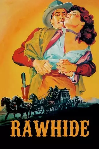 Rawhide (1951) Watch Online