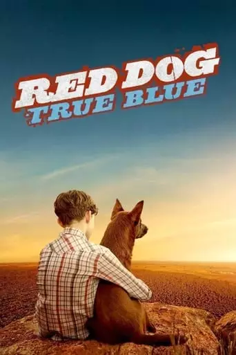 Red Dog: True Blue (2016) Watch Online