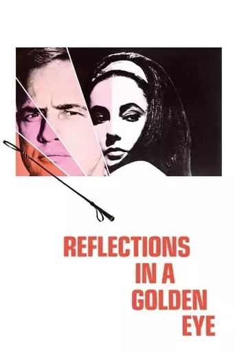 Reflections in a Golden Eye (1967) Watch Online