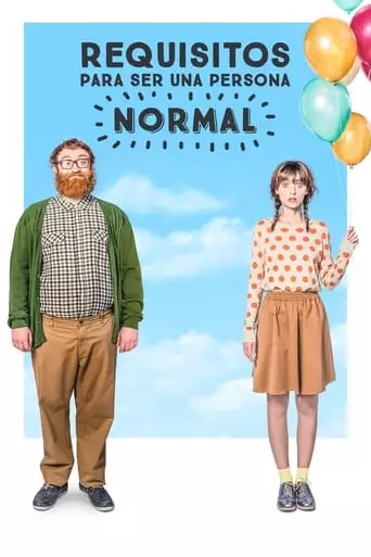 Requirements to Be a Normal Person (2015) Watch Online