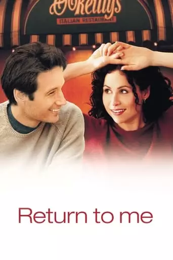 Return to Me (2000) Watch Online