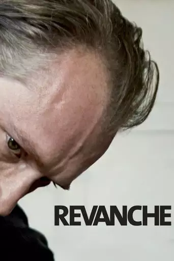 Revanche (2008) Watch Online