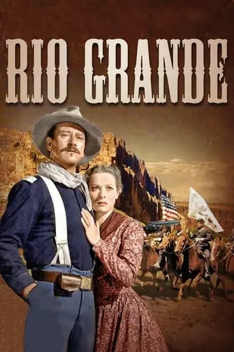 Rio Grande (1950) Watch Online