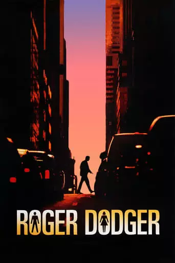 Roger Dodger (2002) Watch Online