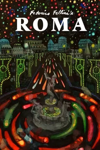 Roma (1972) Watch Online