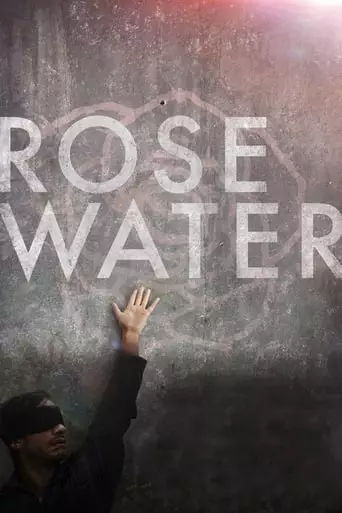 Rosewater (2014) Watch Online
