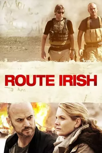Route Irish (2011) Watch Online