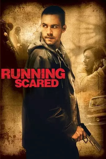 Running Scared (2006) Watch Online