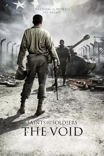 Saints and Soldiers: The Void (2014) Watch Online