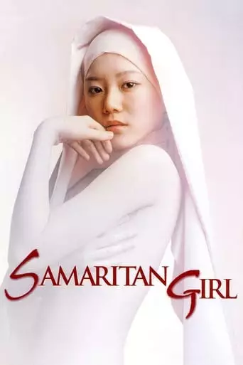 Samaritan Girl (2004) Watch Online