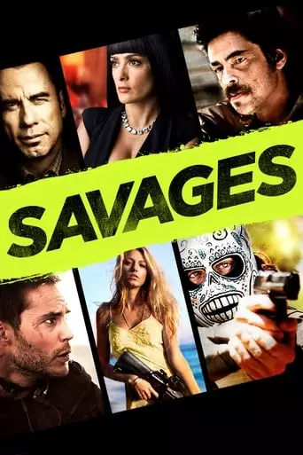 Savages (2012) Watch Online