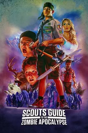 Scouts Guide to the Zombie Apocalypse (2015) Watch Online
