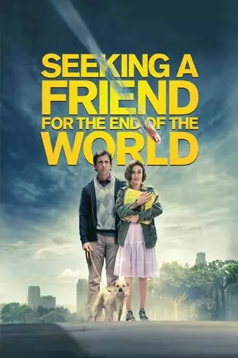 Seeking a Friend for the End of the World (2012) Watch Online