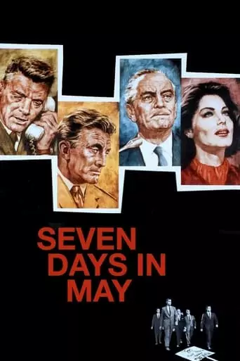 Seven Days in May (1964) Watch Online