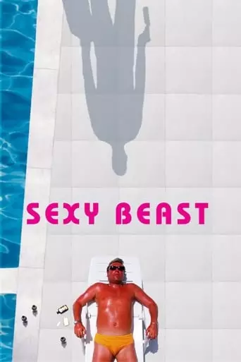 Sexy Beast (2001) Watch Online