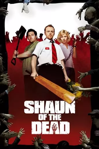 Shaun of the Dead (2004) Watch Online