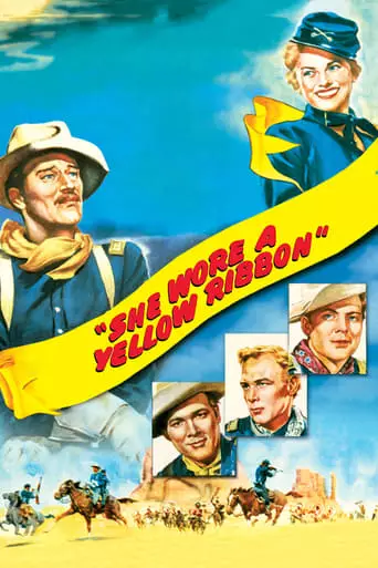 She Wore a Yellow Ribbon (1949) Watch Online