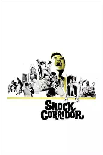 Shock Corridor (1963) Watch Online