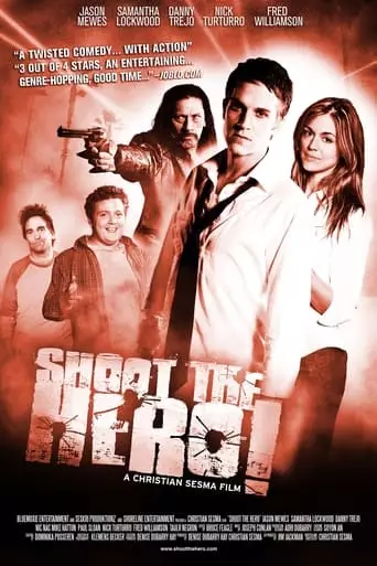 Shoot the Hero (2010) Watch Online