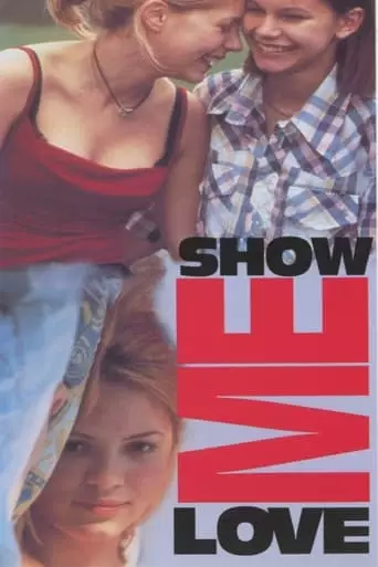Show Me Love (1998) Watch Online