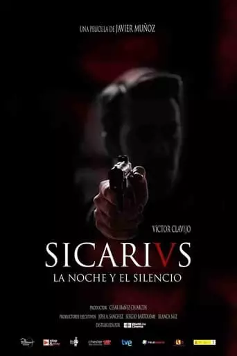 Sicarivs: The Night and the Silence (2015) Watch Online