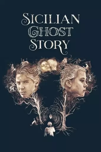 Sicilian Ghost Story (2017) Watch Online